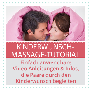 Video-Kurs zur Kinderwunsch-Massage